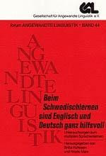 Beim Schwedischlernen sind Englisch und Deutsch ganz hilfsvoll