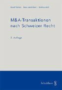 M&A-Transaktionen nach Schweizer Recht