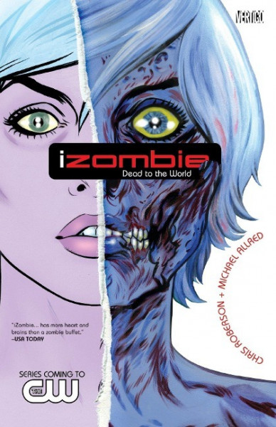 Izombie Vol. 1: Dead to the World