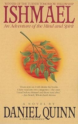 Ishmael: An Adventure of the Mind and Spirit