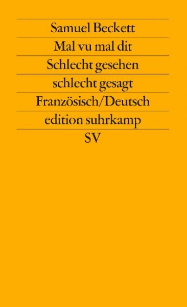 Mal vu mal dit - Schlecht gesehen schlecht gesagt