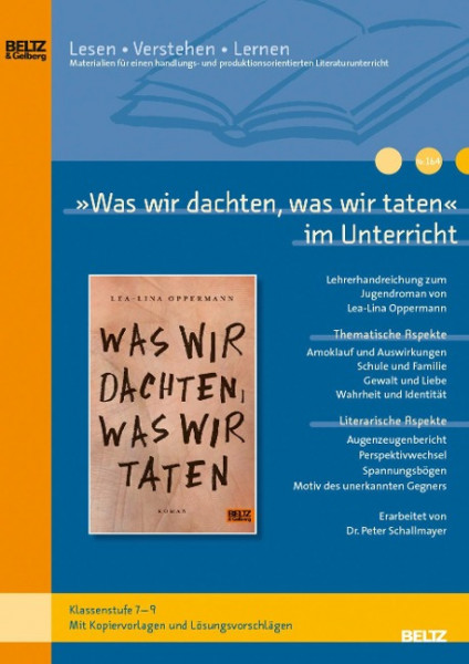 »Was wir dachten, was wir taten« im Unterricht