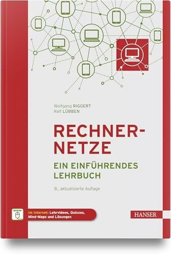 Rechnernetze: Ein einführendes Lehrbuch