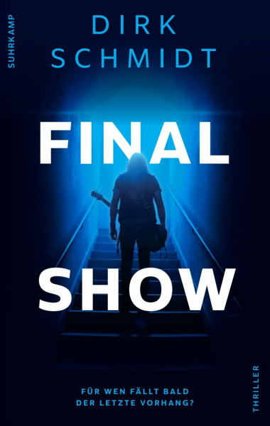 Final Show: Thriller | Ein rasanter Trip in die dunkle Seele des Rock ’n’ Roll