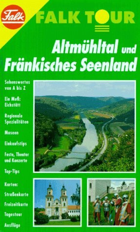 Falk Tour, Altmühltal / Fränkische Seenlandschaft