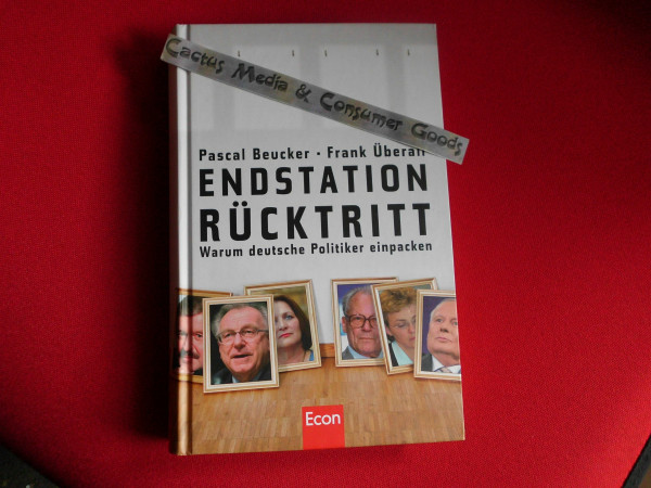 Endstation Rücktritt!? Warum deutsche Politiker einpacken