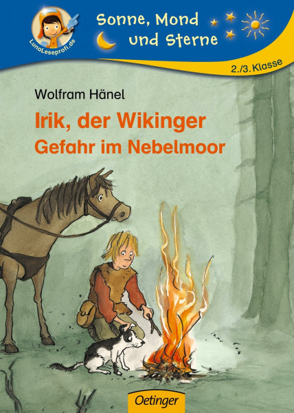 Irik, der Wikinger. Gefahr im Nebelmoor: Sonne, Mond und Sterne. 2./3. Klasse