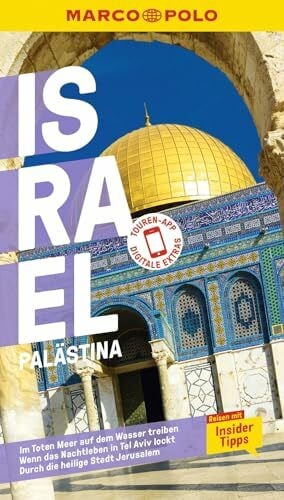 MARCO POLO Reiseführer Israel, Palästina: Reisen mit Insider-Tipps. Inklusive kostenloser Touren-App