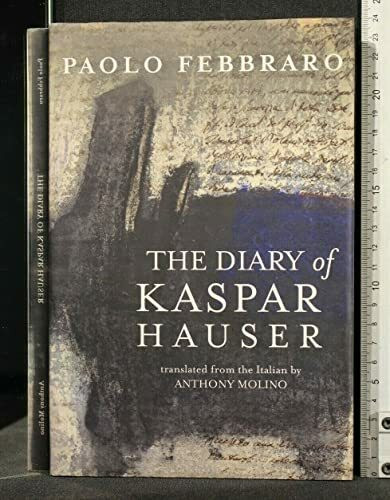 The Diary of Kaspar Hauser