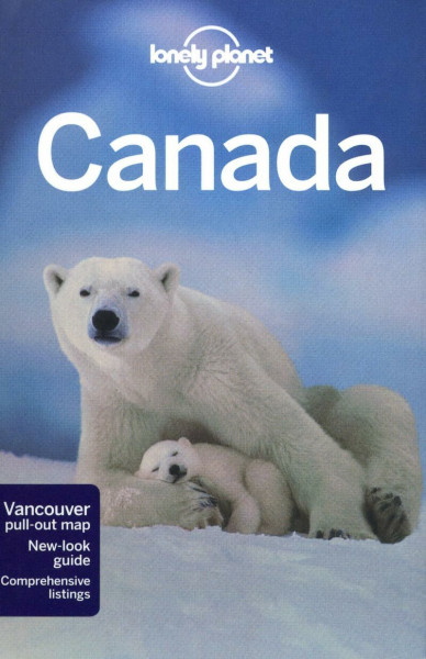 Lonely Planet Canada (Country Regional Guides)