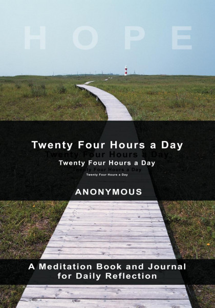 Twenty-Four Hours A Day