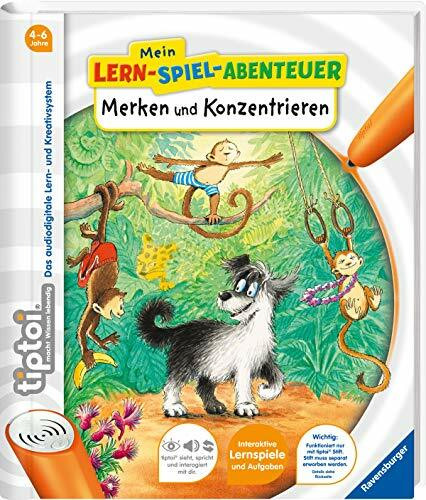 Spielerisches und selbständiges Lernen für Kinder von 4-6 Jahren (tiptoi® Mein Lern-Spiel-Abenteuer)