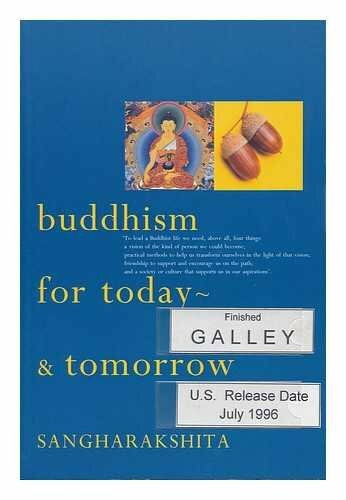 Buddhism for Today - And Tomorrow