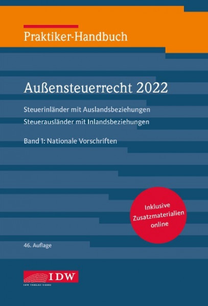 Praktiker-Handbuch Außensteuerrecht 2022, 2 Bde., 46.A.