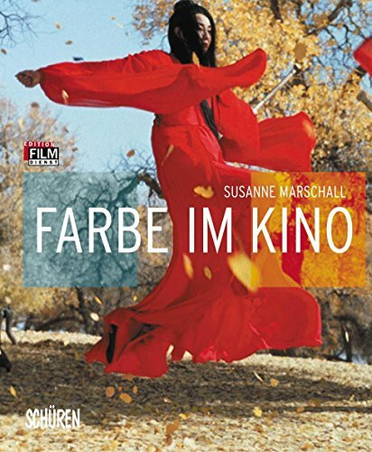 Farbe im Kino (edition film-dienst)