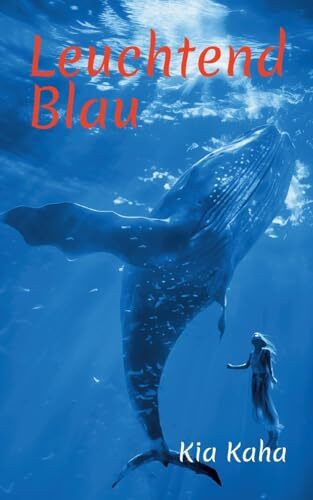 Leuchtend Blau