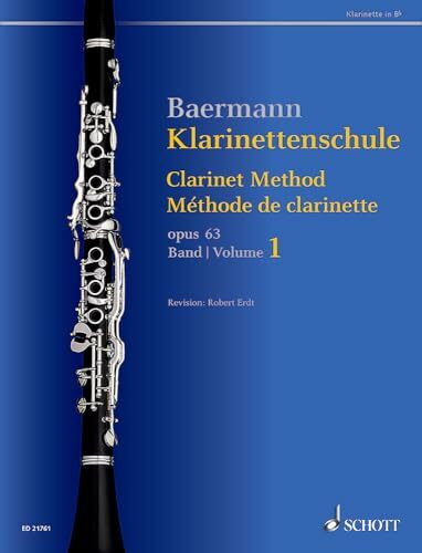 Klarinettenschule: Band 1: No. 1-33. op. 63. Klarinette in B. (Baermann - Klarinettenschule, Band 1)