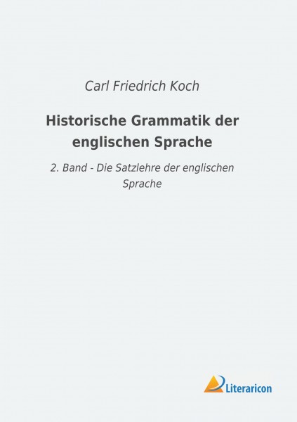 Historische Grammatik der englischen Sprache