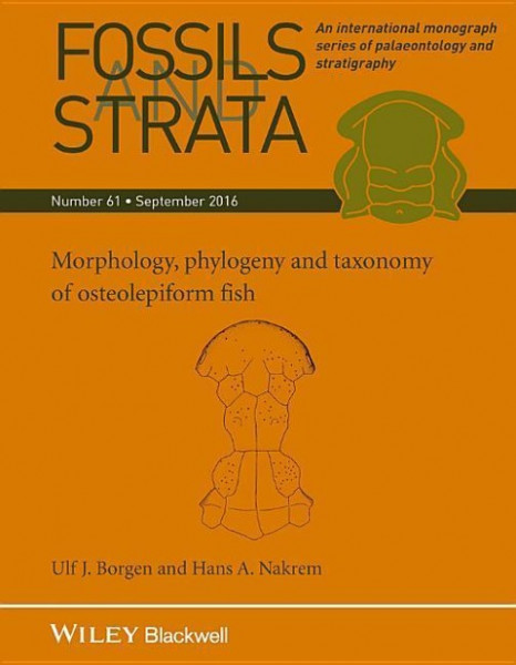 Morphology, Phylogeny and Taxonomy of Osteolepiform Fish (Fossils and Strata Monograph, Band 61)