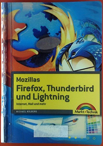 Mozillas Firefox, Thunderbird und Lightning - Internet, Mail und mehr