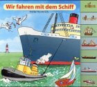 Wir fahren mit dem Schiff. Ein Register-Bilderbuch
