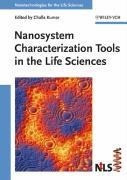 Nanosystem Characterization Tools in the Life Sciences