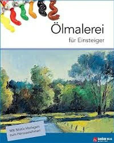 Ölmalerei für Einsteiger