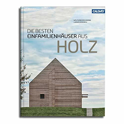 Die besten Einfamilienhäuser aus Holz