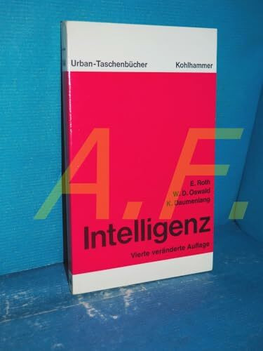 Intelligenz: Aspekte, Probleme, Perspektiven (Urban-Taschenbücher)