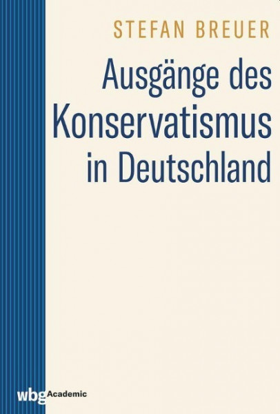 Ausgänge des Konservatismus