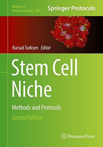 Stem Cell Niche: Methods and Protocols (Methods in Molecular Biology, 2002, Band 2002)