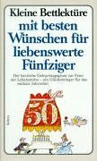 Kleine Bettlektüre mit den besten Wünschen für liebenswerte Fünfziger