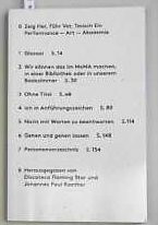 Zeig her, führ vor, tausch ein: Performance-Art-Akademie