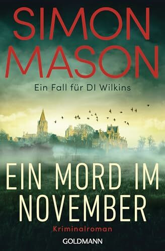 Ein Mord im November - Ein Fall für DI Wilkins: Kriminalroman