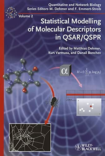 Statistical Modelling of Molecular Descriptors in QSAR/QSPR (Quantitative and Network Biology, Band 2)