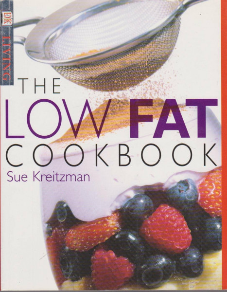 The Low Fat Cookbook (DK Living)
