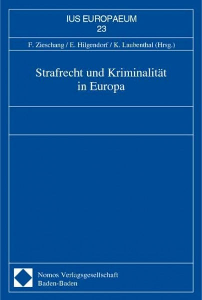 Strafrecht und Kriminalität in Europa