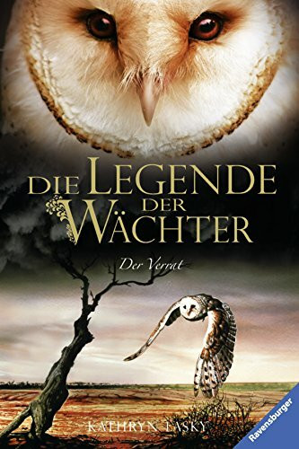 Die Legende der Wächter, Band 7: Der Verrat