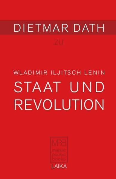 Wladimir Iljitsch Lenin: Staat und Revolution (1917) (MARXIST POCKET BOOKS)