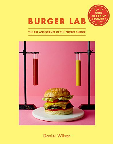 Burger Lab: The Art and Science of the Perfect Burger