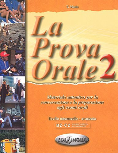 La Prova Orale: 2: Prova Orale 2