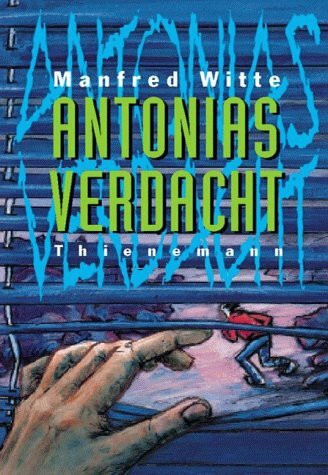 Antonias Verdacht