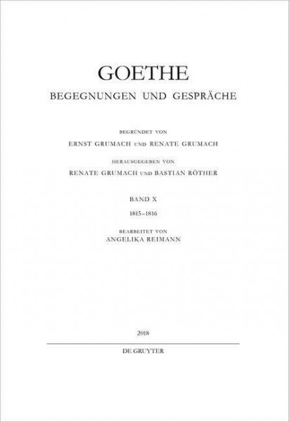 Goethe - Begegnungen und Gespräche Band 5