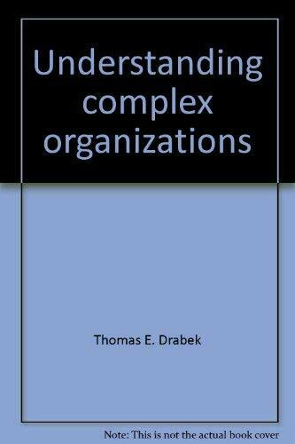 Understanding Complex Organizations (Elements of Sociology)