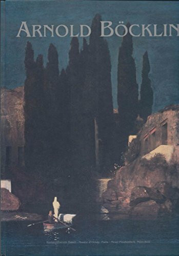 Arnold Böcklin: Eine Retrospektive