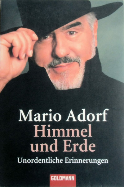 Himmel und Erde: Unordentliche Erinnerungen