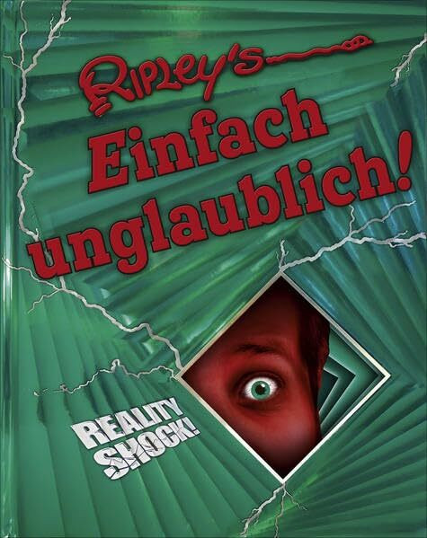 Ripley's Einfach unglaublich 2015: Reality Shock