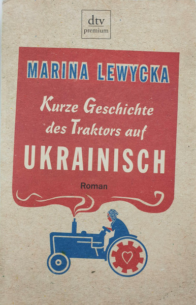 Kurze Geschichte des Traktors auf Ukrainisch