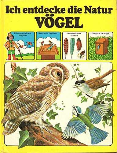 Ich entdecke die Natur, Vögel