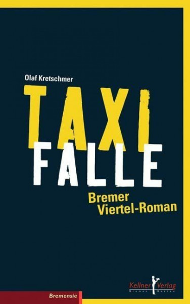 Taxifalle: Bremer Viertel-Roman